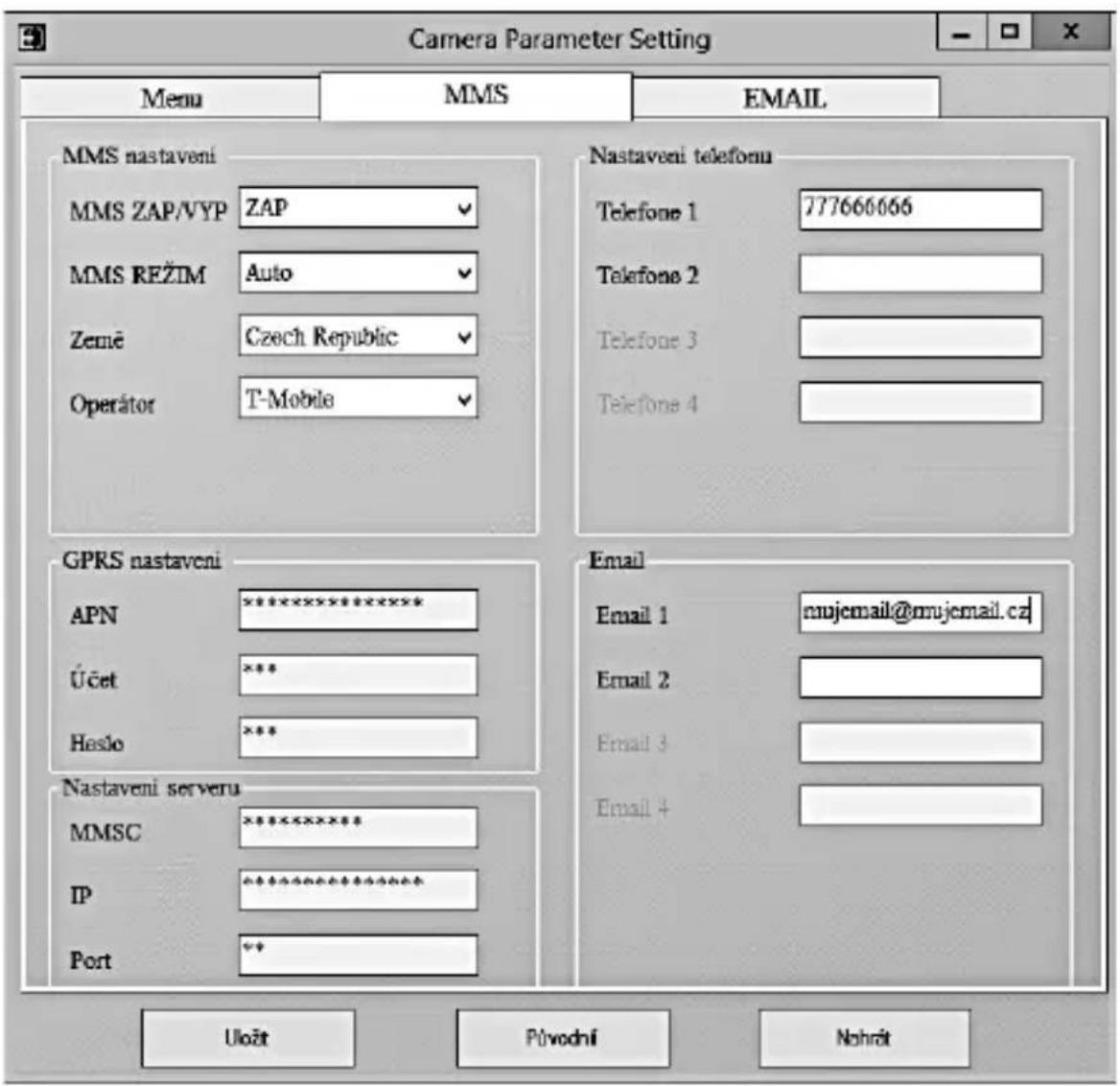 Camera Parameter Setting Menu MMS EMAIL MMS nastaveni MMS ZAP/VYP ZAP MMS REZIM Auto Země Czech Republic Operátor T-Mobile Nastaveni telefonu Telefone 1 777660666 Telefone 2 Telefone 3 Telefone 4 GPRS nastaveni APN ****** Účet *** Heslo *** Email Email 1 mujemail@mujemail.cz\ Email 2 Email 3 Email + Nastaveni serveru MMSC ****** IP ****** Port Uložt Přvodní Nohráť