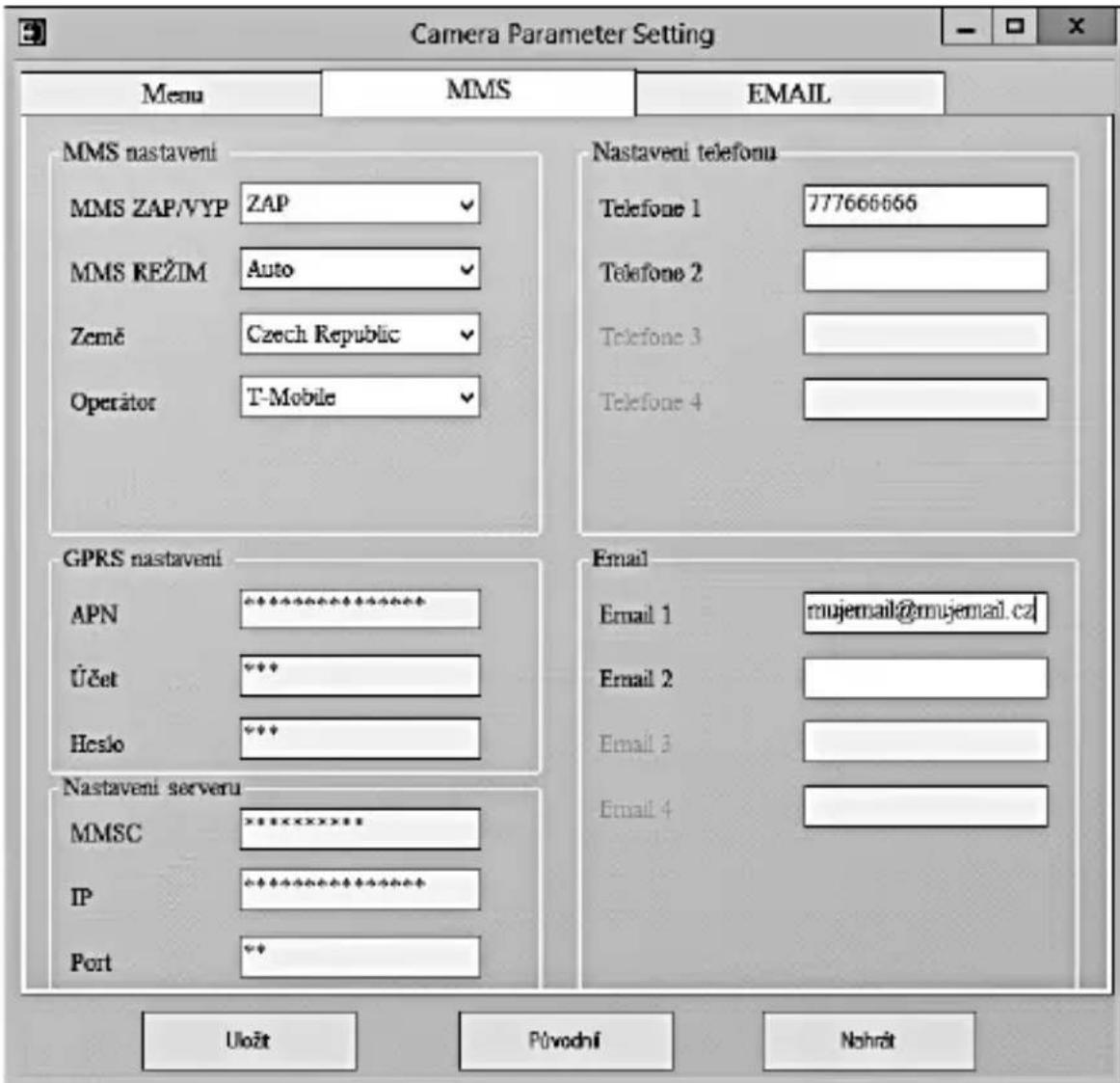 Camera Parameter Setting Menu MMS EMAIL MMS nastaveni MMS ZAP/VYP ZAP MMS REZIM Auto Země Czech Republic Operator T-Mobile Nastaveni telefonu Telephone 1 777666666 Telephone 2 Telephone 3 Telephone 4 GPRS nastaveni APN ****** Üčet *** Heslo *** Email Email 1 mujemail@mujemail.cz Email 2 Email 3 Email 4 Nastaveni serveru MMSC ****** IP ****** Port ** Uložt Přvodní Nohráť