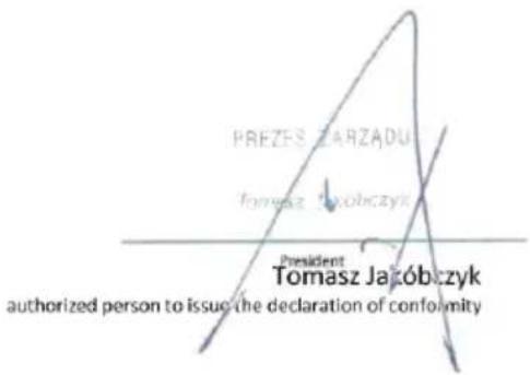 PREZES ZARZADU fomasz Jaóbczyk President Tomasz Jaóbczyk authorized person to issue the declaration of conformity