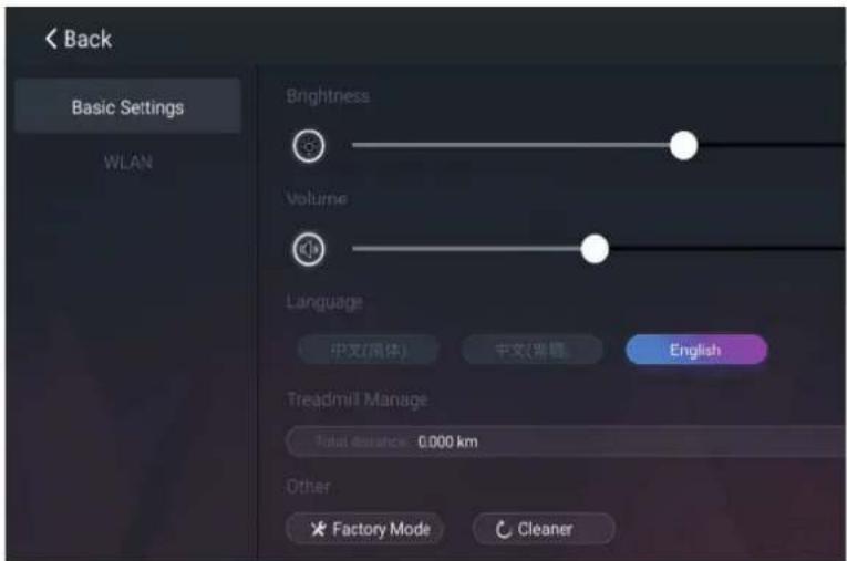 Back Basic Settings WLAN Brightness Volume Language 中文(简体) 中文(英语) English Treadmill Manage Total distance: 0.000 km Other Factory Mode Cleaner