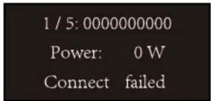 1 / 5: 0000000000 Power: 0 W Connect failed