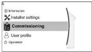 Information Installer settings Commissioning User profile Operation