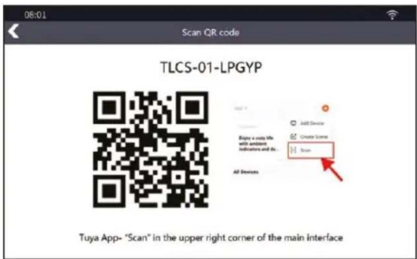 08:01 Scan QR code TLCS-01-LPGYP Tuya App- "Scan" in the upper right corner of the main interface