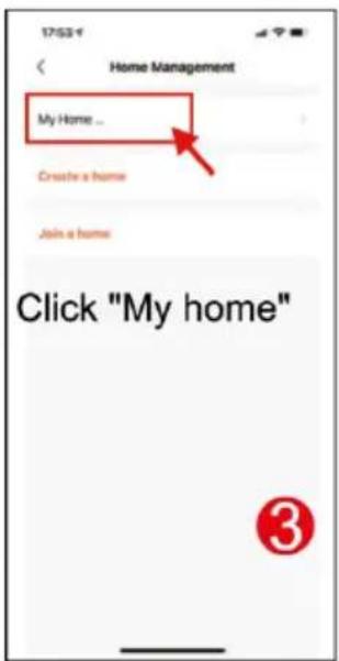 17/53 Home Management My Home ... Create a home Join a home Click "My home" ③