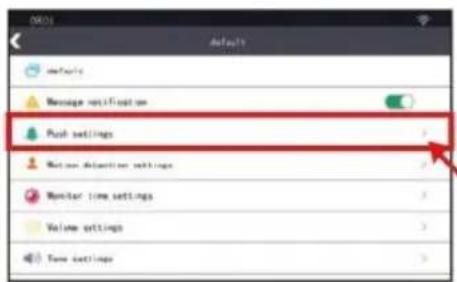Default Default Message notification Push settings View deflection settings Monitor time settings Volume settings Time settings