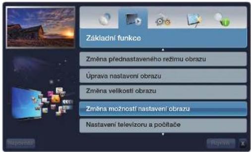 Základní funkce Změna přednastaveného režímů obrazu Úprava nastavení obrazu Změna velikosti obrazu Změna možností nastavení obrazu Nastavení televizoru a počílače