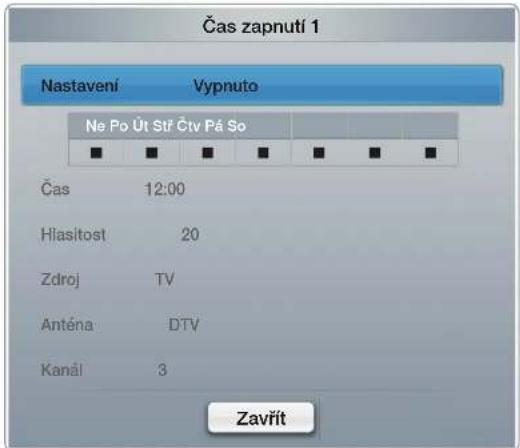 Čas zapnutí 1 Nastavení Vypnuto Ne Po Út Stř Čtv Pá So Čas 12:00 Hlasitost 20 Zdroj TV Anténa DTV Kanál 3 Zavřit