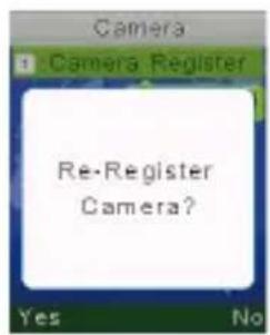 Camera Camera Register Re-Register Camera?
