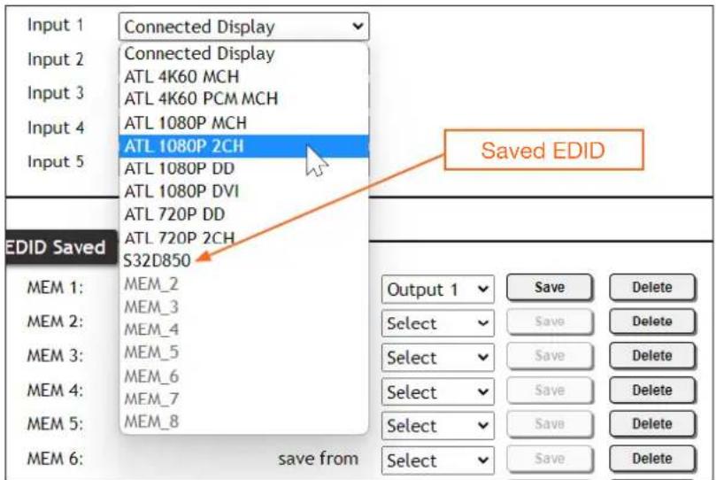 Input 1 Connected Display Input 2 Connected Display ATL 4K60 MCH ATL 4K60 PCM MCH Input 3 ATL 1080P MCH ATL 1080P 2CH ATL 1080P DD ATL 1080P DVI ATL 720P DD ATL 720P 2CH S32D850 EDID Saved MEM 1: MEM_2 MEM_3 MEM_4 MEM_5 MEM_6 MEM_7 MEM_8 MEM 6: save from Output 1 Save Delete Select Save Delete Select Save Delete Select Save Delete Select Save Delete Select Save Delete