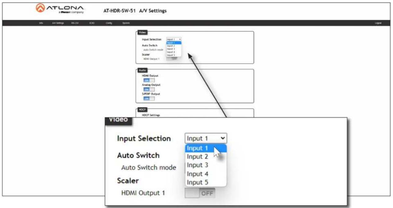 AT-HDR-SW-51 A/V Settings Info A/V Settings MS-23V EOD Config System Video Input Selection input 1 Auto Switch input 1 Auto Switch mode input 2 Scaler input 3 HDMI Output 4 Input 5 Audio HDMI Output Analog Output S/PDIF Output HDCP HDCP Settings Video Input Selection Input 1 Auto Switch Input 1 Auto Switch mode Input 2 Scaler Input 3 HDMI Output 4 Input 5 OFF