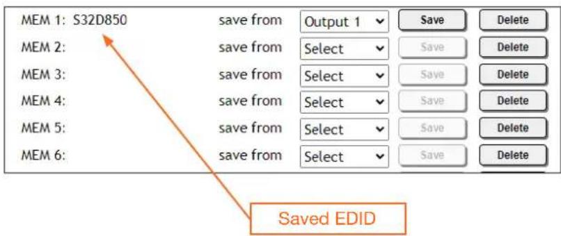 MEM 1: S32D850 MEM 2: MEM 3: MEM 4: MEM 5: MEM 6: save from Output 1 save Select save Select save Select save Select save Save Delete Save Delete Save Delete Save Delete Save EDID