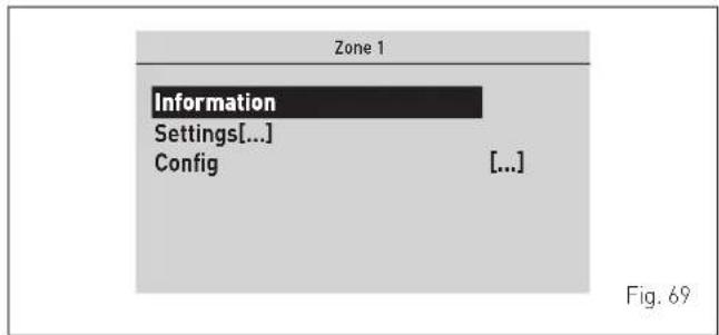 Zone 1 Information Settings[...] Config [...] Fig. 69