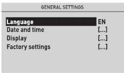 GENERAL SETTINGS Language EN Date and time [...] Display [...] Factory settings [...]