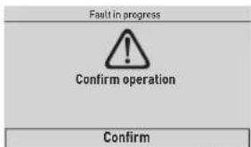 Fault in progress Confirm operation Confirm