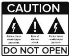 CAUTION Riskable cause electrologm producem ! Risk of electric shock Riskable cause electrologm producem DO NOT OPEN