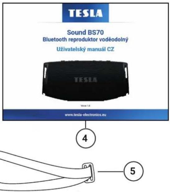 TESLA Sound BS70 Bluetooth reproduktor voděodolný Uživatelský manuál CZ TESLA View 1.8 www.tesla-electronics.eu ④ ⑤