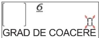 [ ] 6 GRAD DE COACERE