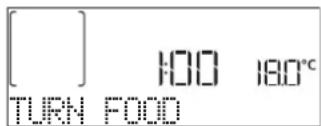 [ ] 100 180°C TURN FOOD