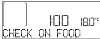 [ ] 100 180°C CHECK ON FOOD