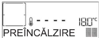 PREÎNCĂLZIRE 180°C