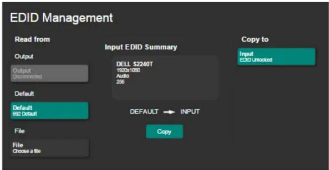 EDID Management Read from Output Output Disconnected Default Default 692 Default File File Choose a file Input EDID Summary DELL $2240T 1920x1080 Audio 256 DEFAULT → INPUT Copy to Input EDID Unlocked Copy