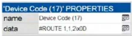 'Device Code (17)' PROPERTIES name Device Code (17) data #ROUTE 1,1,2x0D