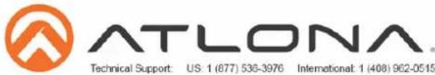 ATLONA Technical Support: US: 1 (877) 536-3976 International: 1 (408) 962-0515