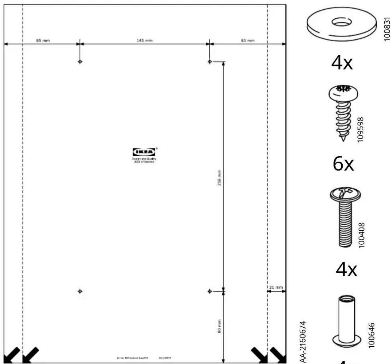 85 mm 145 mm 85 mm 256 mm 21 mm 80 mm © Idec. MDA Systems 9.2.2018 AA-1180816 IKEA® Design and Quality 300A of Swedan AA-2160674 100831 4x 318 109598 6x 75 100408 4x 100646 4mm