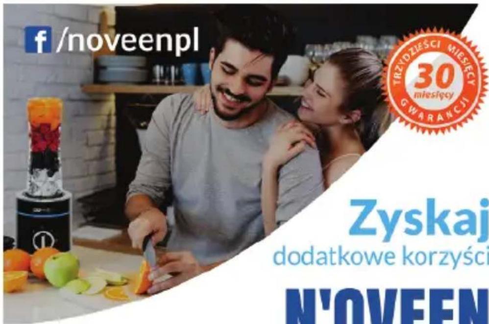 f/noveenpl TRZYDZIĘŚCI MIESIĘCY 30 miesięcy GWARANCJI Zyskaj dodatkowe korzyści N'OVEEN
