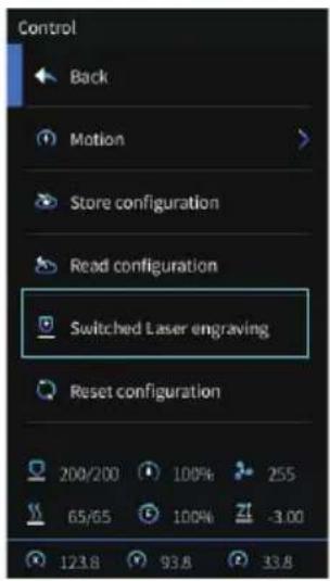 Control Back Motion Store configuration Read configuration Switched Laser engraving Reset configuration 200/200 100% 255 65/65 100% -3.00 123.8 93.8 33.8
