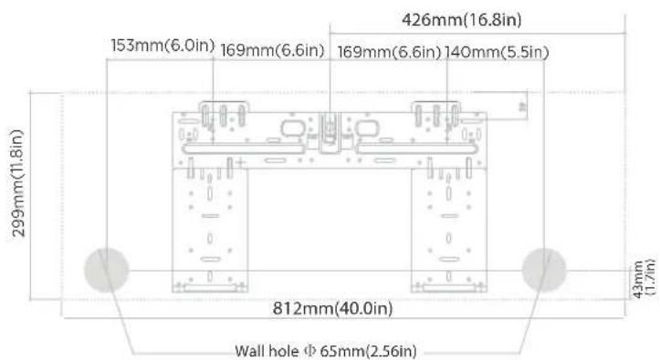 153mm(6.0in) 169mm(6.6in) 426mm(16.8in) 169mm(6.6in) 140mm(5.5in) 299mm(11.8in) 812mm(40.0in) Wall hole Φ 65mm(2.56in) 43mm (1.7in)