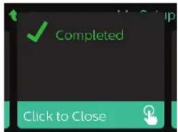 Completed Click to Close