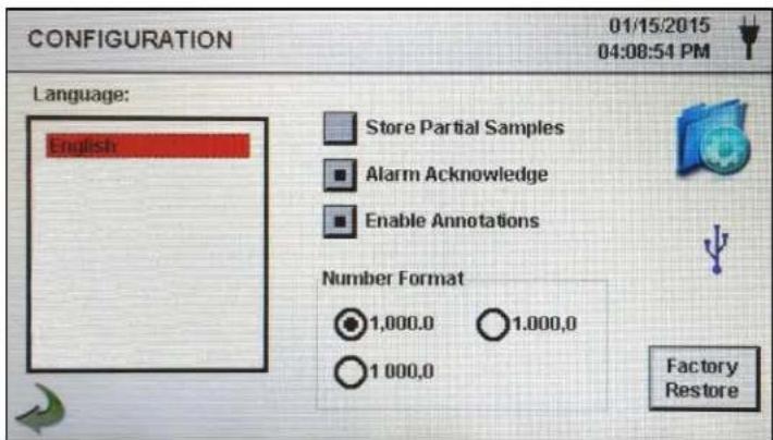 CONFIGURATION 01/15/2015 04:08:54 PM Language: English Store Partial Samples Alarm Acknowledge Enable Annotations Number Format 1,000.0 1,000.0 1,000.0 Factory Restore