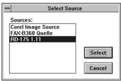 Select Source Sources: Corel Image Source FAX-B360 Quelle RD-175 1.11 Select Cancel