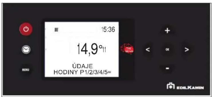 15:36 14,9°11 ÚDAJE HODINY P1/2/3/4/5= THE MND EDILKAMIN