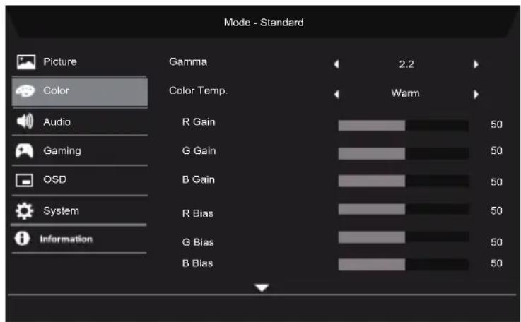 Mode - Standard Picture Gamma 2.2 Color Color Temp. Audio R Gain Warm Gaming G Gain 50 OSD B Gain 50 System R Bias 50 Information G Bias 50 B Bias 50