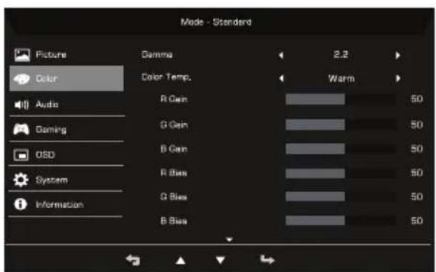 Mode - Standard Picture Color Audio Gaming OSD System Information Gamma 2.2 Color Temp. Warm R Gain 50 G Gain 50 B Gain 50 R Bias 50 G Bias 50 B Bias 50