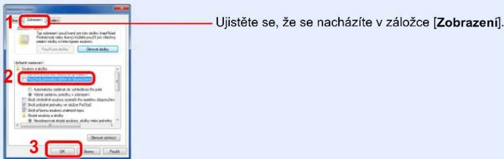 Ujistěte se, že se nacházíte v záložce [Zobrazení]. 1 2 3