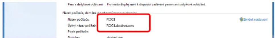 Pero a dotykové oviádání: Pro tento displej není k dispozici zadavání perem ani dotykové oviádání. Název počítace, doména a postové na novalostní Název počítace: PC001 Úplný název počítace: PC001abcdinet.com Popis počítace: Doměná: shovet. com Změnit nastavení