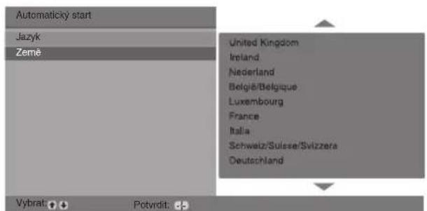Automatický start Jazyk Zemë United Kingdom Ireland Nederland Belgïe/Belgique Luxembourg France Italia Schweiz/Suisse/Svizzera Deutschland Vybrat: Potvrdit: