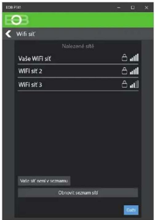 EOB PT41 Wifi sit' Nalezené sitě Vaše WiFi sit' WiFi sit 2 WiFi sit 3 Vase sit' není v seznamu Obnovit seznam sití Data