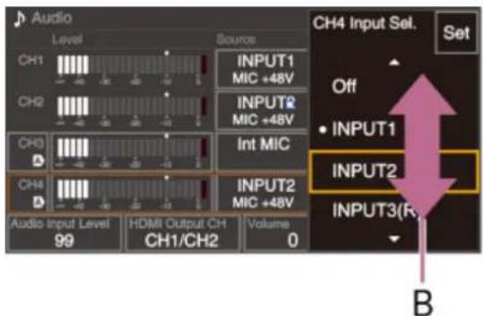 Audio Level Source CH1 INPUT1 MIC +48V CH2 INPUT2 MIC +48V CH3 Int MIC CH4 INPUT2 MIC +48V CH4 Input Sel. Set Off • INPUT1 INPUT2 INPUT3(R) Audio Input Level 99 HDMI Output CH CH1/CH2 Volume 0 B