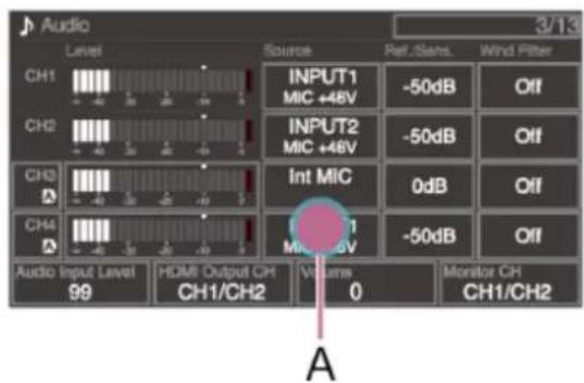 Audio Level CH1 CH2 CH3 CH4 Audio Input Level 99 Source INPUT1 MIC +48V -50dB Off INPUT2 MIC +48V -50dB Off Int MIC 0dB Off INT MIC -50dB Off HDMI Output CH CH1/CH2 Volume 0 Monitor CH CH1/CH2 3/13 A