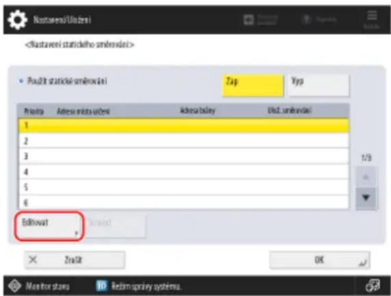 Povolit statické směrování Zap Typ Příslušná Adresa masky uživatele Adresa brány Uživ. směrování 1 2 3 4 5 6 Editovat Zrušit OK Monitor stavu Redm správy systému