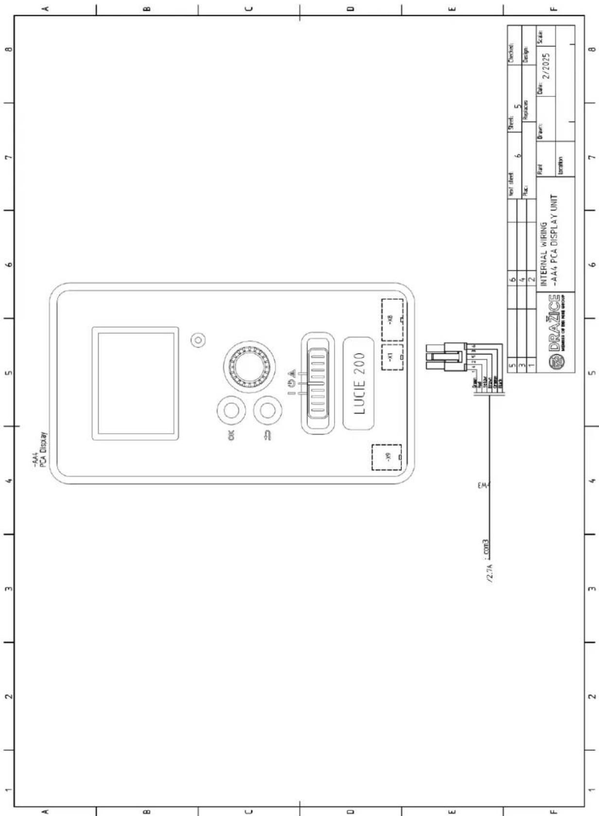 -AA4 PCA Display OK LUCIE 200 -X9 -X1 -X8 /2.7A - con3 -X3 Draw: 1 End Tallay Draw: Draw: 5 6 New sheet: 6 Shed: 5 Checked: 3 4 Place: Replaces Design: 1 2 DRAZICE MEMBER OF THE MIRE GROUP INTERNAL WIRING -AA4 PCA DISPLAY UNIT Runt Drawn: Date: 2/2025 Scale: Location: F A B C D E F
