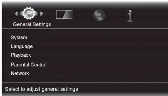 General Settings System Language Playback Parental Control Network Select to adjust general settings
