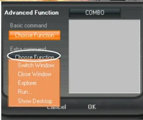 Advanced Function Basic command Choose Function Extra command Choose Function Switch Window Close Window Explorer Run... Show Desktop COMBO Cancel OK