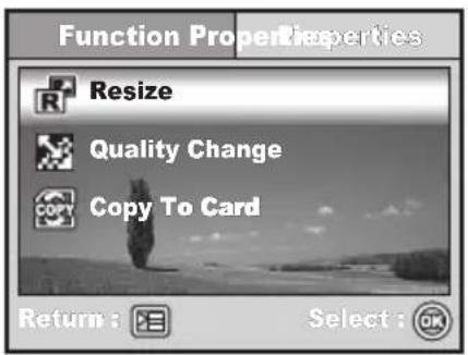 Function Properties Resize Quality Change Copy To Card Return: Select: OK