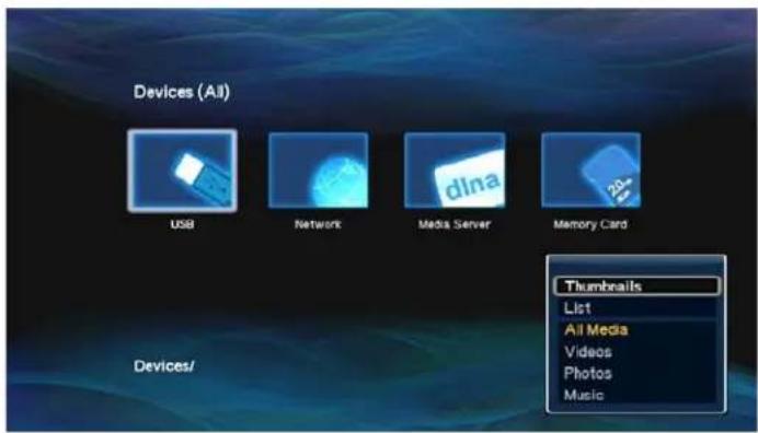 Devices (All) USB Network Media Server Memory Card Thumbnails List All Media Videos Photos Music Devices/