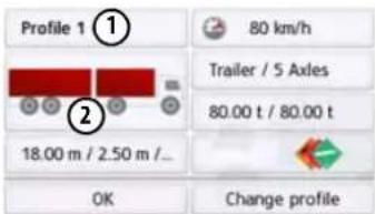Profile 1 18.00 m / 2.50 m / ... OK Change profile 80 km/h Trailer / 5 Axles 80.00 t / 80.00 t